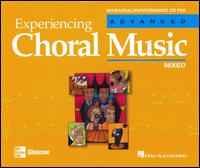 Experiencing Choral Music: Advanced (Mixed) von Various Artists