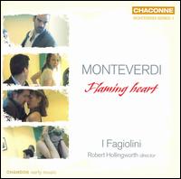 Monteverdi: Flaming heart von I Fagiolini