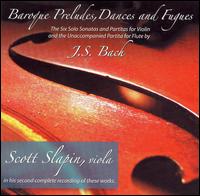 Baroque Preludes, Dances and Fugues von Scott Slapin