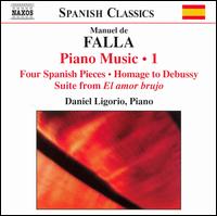 Manuel de Falla: Piano Music, Vol. 1 von Daniel Ligorio