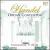 Handel: Organ Concertos Nos. 8-11 von Christian Schmitt