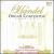 Handel: Organ Concerto No. 16; Fugues or Voluntarys for the Organ or Harpsichord von Christian Schmitt