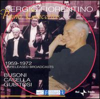 Piano Concerts: Unreleased Recordings 1959-1972 von Sergio Fiorentino