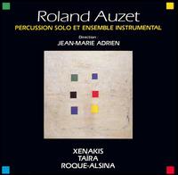 Percussion Solo et Ensemble Instrumental von Roland Auzet