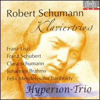 Schumann: Klaviertrios von Hyperion-Trio