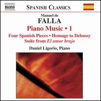 Manuel de Falla: Piano Music, Vol. 1 von Daniel Ligorio