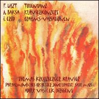 F. Liszt: Totentanz; A. Baksa: Klavierkonzert; I. Eröd: Brahms-Variationen von Thomas Kreuzberger