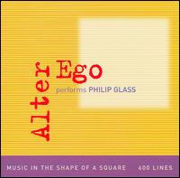 Alter Ego Performs Philip Glass von Alter Ego Ensemble