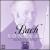 Bach: Sonatas von Julius Baker