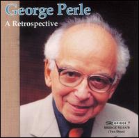 George Perle: A Retrospective von Various Artists