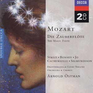 Wolfgang Amadeus Mozart: Die Zauberflöte von Arnold Ostman