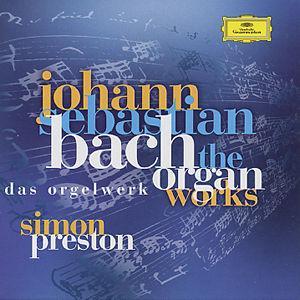 J.S. Bach: The Complete Organ Works von Simon Preston