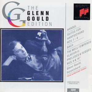 Handel: Suites for Harpsichord Nos. 1-4; Bach: The Well-Tempered Clavier II Preludes & Fugues Nos. 9 & 14 von Glenn Gould