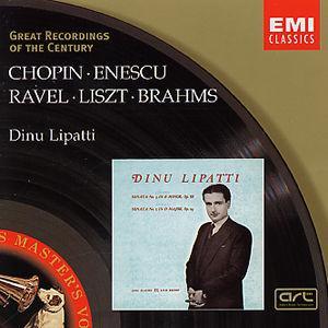 Piano Works by Chopin, Enescu, Ravel, Liszt & Brahms von Dinu Lipatti
