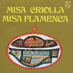 Missa Criolla; Missa Flamenca von Various Artists