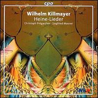 Wilhelm Killmayer: Heine-Lieder von Christoph Prégardien