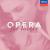 Opera for Lovers von Various Artists