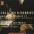 François Schubert: Grand Quintet en Ut von Festetics Quartet
