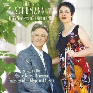 Schumann: Sonate Op. 105; Marchenbilder; Romanzen; Fantasiestücke; Adagio und Allegro von Tabea Zimmermann