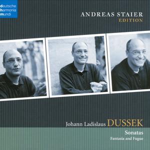 Dussek: Sonatas; Fantasia and Fugue von Andreas Staier