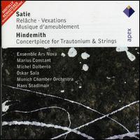 Satie: Musique d'Ameublement; Vexations; Concertpiece for Trautonium & Strings von Marius Constant