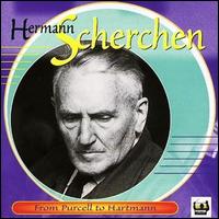 From Purcell to Hartmann von Hermann Scherchen