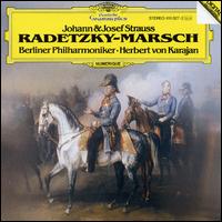 Johann & Josef Strauss: Radetzky-Marsch von Herbert von Karajan