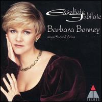 Exultate, Jubilate von Barbara Bonney