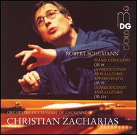 Schumann: Piano Concerto in Am Op54; Introduction and Allegro appassionato in G Op92 von Christian Zacharias
