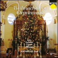 Weihnachtliche Orgelmusik von Günter Fetz