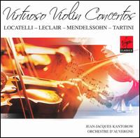 Virtuoso Violin Concertos von Jean-Jacques Kantorow