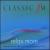 Classic FM: Relax More von Various Artists