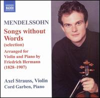 Mendelssohn: Songs without Words von Axel Strauss