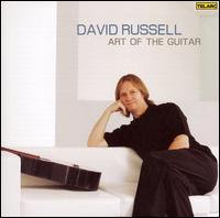 David Russell: Art of the Guitar von David Russell