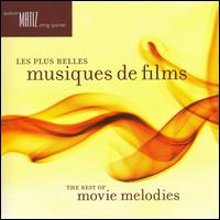 Les Plus Belles Musiques de Films von Quatuor Matiz