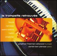 La Trompette Retrouvée [Hybrid SACD] von Jonathan Freeman-Attwood