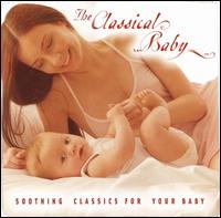 The Classical Baby von Various Artists