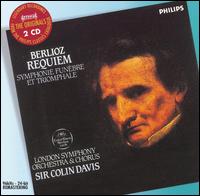 Berlioz: Requiem; Symphonie funèbre et triomphale von Colin Davis