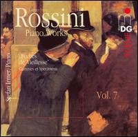 Rossini: Piano Works, Vol. 7 von Stefan Irmer