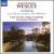 Samuel Sebastian Wesley: Anthems von Christopher Robinson