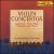 Joseph Haydn, Michael Haydn, Mozart: Violin Concertos von Lukas Hagen