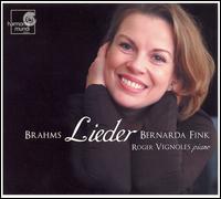 Brahms: Lieder von Bernarda Fink