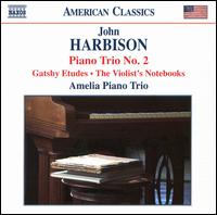 John Harbison: Piano Trio No. 2 von Amelia Piano Trio