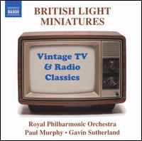 British Light Miniatures: Vintage TV & Radio Classics von Royal Philharmonic Orchestra