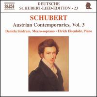 Schubert: Austrian Contemporaries, Vol. 3 von Daniela Sindram