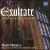 Exultate: Organ Music of Daniel E Gawthorp von Mary Mozelle