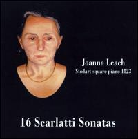16 Scarlatti Sonatas von Joanna Leach