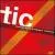 Tic: Common Sense Composers' Collective von New Millennium Ensemble