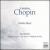 Chopin: Chamber Music von Trio Portici