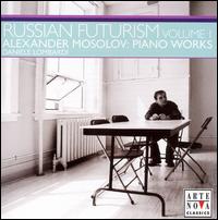 Alexander Mosolov: Piano Works von Daniele Lombardi